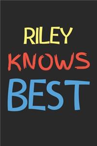 Riley Knows Best