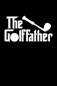 The Golf Father Golf Dad Notebook