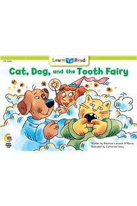Cat, Dog and the Tooth Fairy