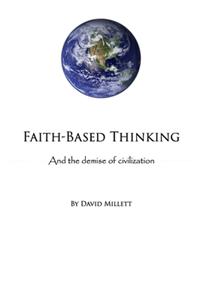 Faith-Based Thinking