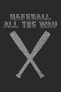 Baseball All The Way