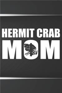 Hermit Crab Mom Notebook Journal