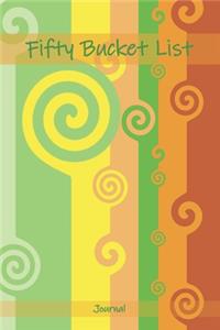 Fifty Bucket List Journal