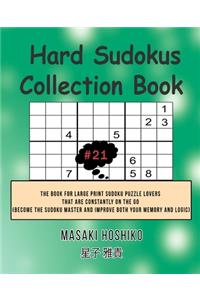 Hard Sudokus Collection Book #21