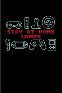 Stay-At-Home Gamer