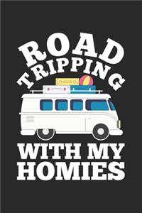 Road Tripping With My Homies