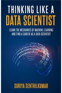 Thinking like a Data Scientist