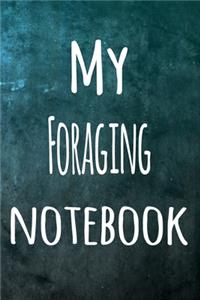 My Foraging Notebook