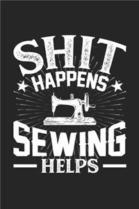 Shit Happens Sewing Helps
