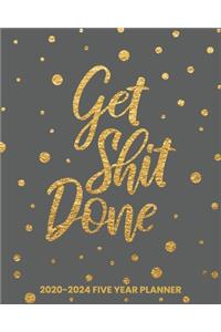 Get Shit Done 2020-2024 Five Year Planner