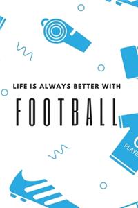 Football Theme weekly Planner and 2020 Diary: BLUE. Weekly, monthly and year to a page view - keep track of ALL important games - ideal gift for soccer fans