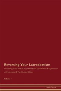 Reversing Your Latrodectism