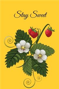 Stay Sweet