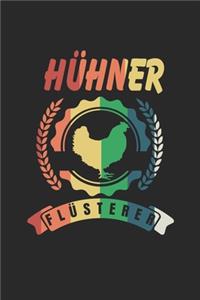 Hühner Flüsterer