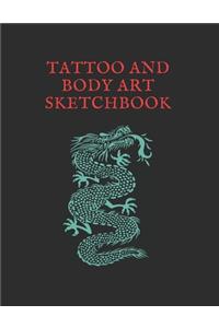 Tattoo And Body Art Sketchbook