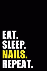 Eat Sleep Nails Repeat