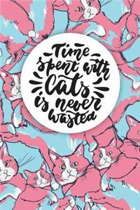 Time Spent with Cats Is Never Wasted