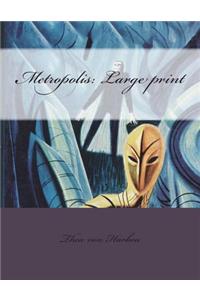 Metropolis