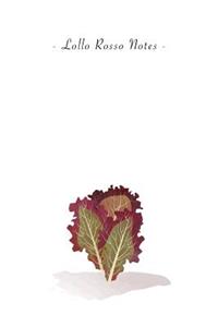 Lollo Rosso Notes