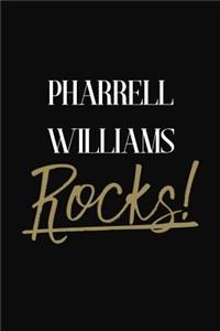Pharrell Williams Rocks!
