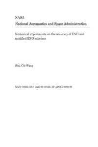 Numerical Experiments on the Accuracy of Eno and Modified Eno Schemes