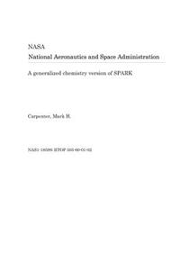 A Generalized Chemistry Version of Spark