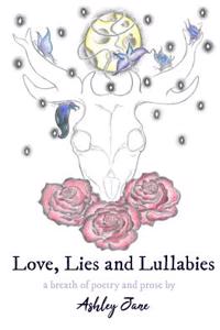 Love, Lies and Lullabies