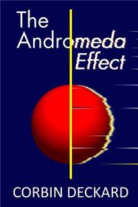 Andromeda Effect