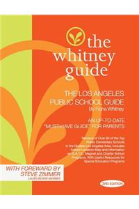 Whitney Guide: The Los Angeles Public School Guide 3rd Edition