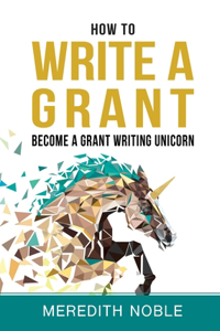 How to Write a Grant