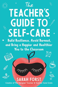 Teacher's Guide to Self-Care