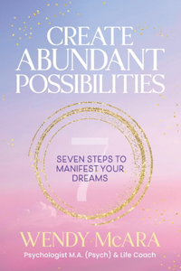 Create Abundant Possibilities