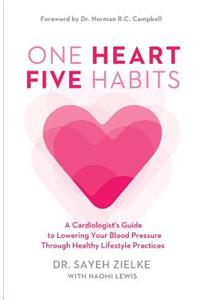 One Heart, Five Habits