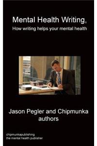 Mental Health Writing How writing helps your mental health