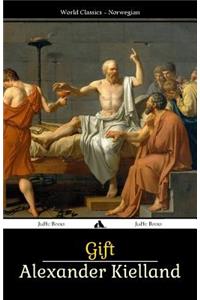 Gift