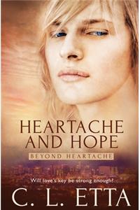 Heartache and Hope