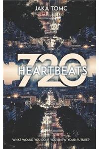 720 Heartbeats