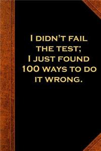 2019 Weekly Planner Ben Franklin Quote Fail Test Vintage Style 134 Pages