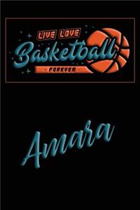 Live Love Basketball Forever Amara