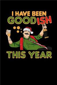I Have Been Goodish This Year