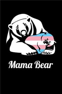 Mama Bear: College Ruled Lined Paper, 120 Pages, 6 X 9