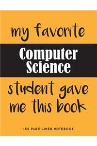My Favorite Computer Science Student Gave Me This Book