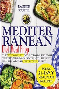 Mediterranean Diet Meal Prep