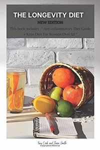 The Longevity Diet New Edition