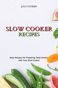Slow Cooker Recipes