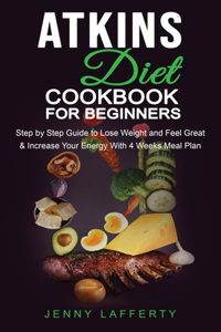 Atkins Diet Cookbook for Beginners