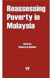 Reassessing Poverty In Malaysia