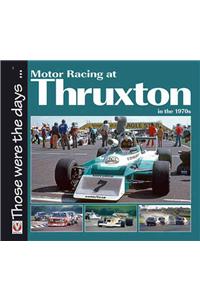 Motor Racing at Thruxton in the 1970s