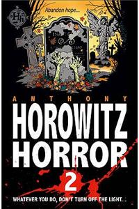 Horowitz Horror 2