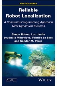 Reliable Robot Localization